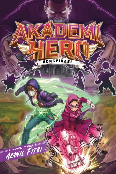 Akademi Hero: Konspirasi